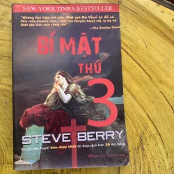 BÍ MẬT THỨ 3 - STEVE BERRY 