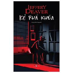 Kẻ Phá Khóa - Jeffery Deaver 293839