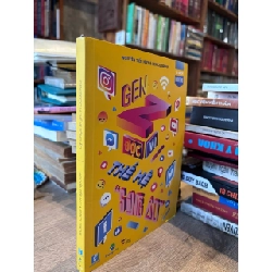 Gen Z Đọc Vị Thế Hệ Sống Ảo - Nguyễn Tiến Huy & Pencil Group 1011289