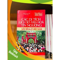 (TẶNG BOOKMARK) Các di tích lịch sử - văn hóa tín ngưỡng nổi tiếng ở Việt Nam - LỊCH SỬ - CHÍNH TRỊ - TRIẾT HỌC - Văn võ - RBK3110-135