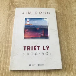 TRIẾT LÝ CUỘC ĐỜI 