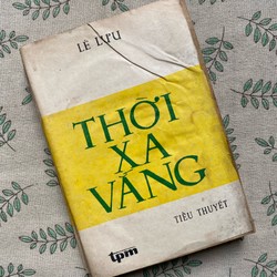 Thời xa vắng - Lê Lựu