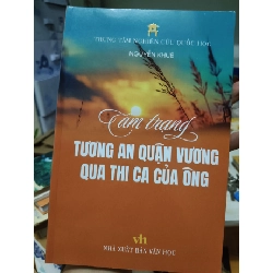 Tâm trạng Tương An Quận Vương - 2023 - 257 trang - LỊCH SỬ - CHÍNH TRỊ - TRIẾT HỌC - ANTQ2011-16