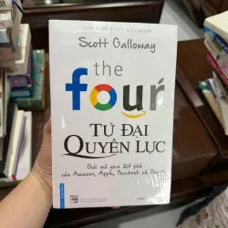 The Four – Tứ Đại Quyền Lực | Scott Galloway | Sách kinh doanh – công nghệ BESTSELLER - K4 1019603