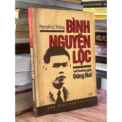 Bình Nguyên Lộc Với Hương Gió Đồng Nai - Nguyễn Q. Thắng