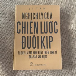 Nghịch lí của chiến lược đuổi kịp