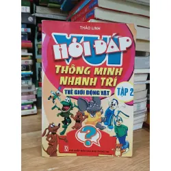 Hỏi đáp vui thông minh nhanh trí- tập 2- Thảo Linh
