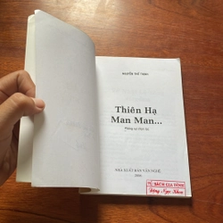 [Có Chữ Ký Của Tác Giả] - II Phóng Sự Chọn Lọc: Thiên Hạ Man Man - Nguyễn Thế Thịnh - 2006 518247