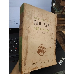 Hợp tuyển thơ văn Việt Nam 1858 - 1920 1026947