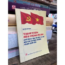 Tự hào và tin tưởng dưới lá cờ vẻ vang của Đảng - Nguyễn Phú Trọng