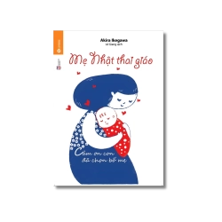 Mẹ Nhật thai giáo - Akira Ikegawa Vanvosach