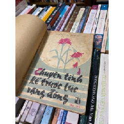 Chuyện tình kể lúc trước rạng đông - Dương Thu Hương 366543