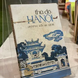 THỦ ĐÔ HÀ NỘI (HƯỚNG DẪN DU LỊCH)