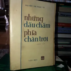 Những dấu chấm phía chân trời - Nguyễn Thị Ngọc Tú