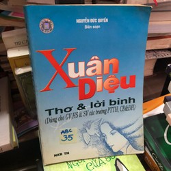 Xuân Diệu - Thơ và lời bình 13502