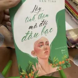 Lấy tình thâm mà đổi đầu bạc (Vãn Tình)