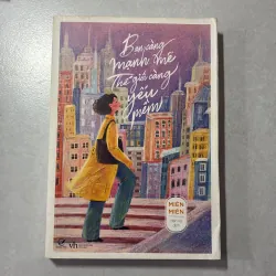 Bạn càng mạnh mẽ thế giới càng yếu mềm