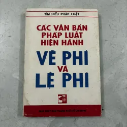 Các văn bản pháp luật hiện hành về phí và lệ phí - 1993s
