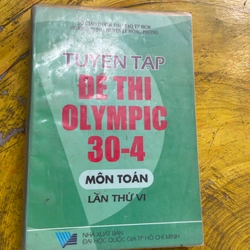 TUYỂN TẬP ĐỀ THI OLYMPIC 30/4 MÔN TOÁN LẦN THỨ VI