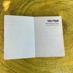 VĂN PHẠM TIẾNG ANH THỰC HÀNH PRACTICAL ENGLISH GRAMMAR-NGUYỄN XUÂN KHÁNH(USA)-N. T. CHƯƠNG 719555