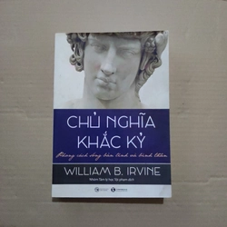 Chủ nghĩa khắc kỷ - William B. Irvine