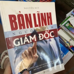 Sách Bản lĩnh người làm giám đốc - Nguyễn Duy