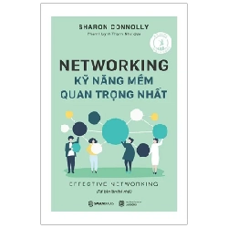 Networking - Kỹ Năng Mềm Quan Trọng Nhất - Sharon Connolly