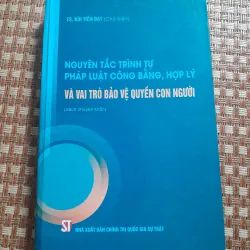 NGUYÊN TẮC TRÌNH TỰ PHÁP LUẬT CÔNG BẰNG HỢP LÝ...