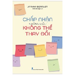 Chấp Nhận Những Điều Không Thể Thay Đổi - Janina Scarlet 104204