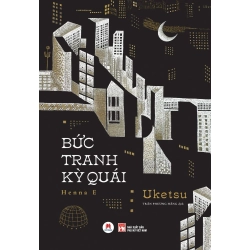 Bức Tranh Kỳ Quái Uketsu - Huy Hoàng Book VĂN HỌC Rebooks.vn