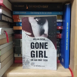 GONE GIRL CÔ GÁI MẤT TÍCH - GILLIAN FLYNN (Sách được chuyển thể thành phim)