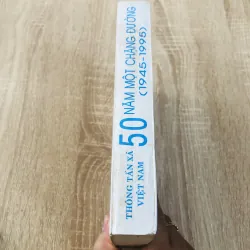 50 NĂM MỘT CHẶNG ĐƯỜNG 1945 - 1995 1006335