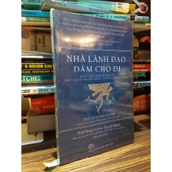 Nhà lãnh đạo dám cho đi - Bob Burg & John David Mann
