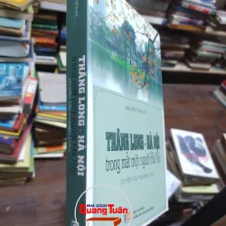 Sách -  Thăng Long – Hà Nội trong mắt một người Hà Nội  - Nguyễn Thừa Hỷ (A1) 564626