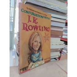 Conversations with J. K. Rowling - Lindsey Fraser