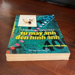 NHIẾP ẢNH TOÀN THƯ: TỪ MÁY ẢNH ĐẾN HÌNH ẢNH (XB 1997) 500984