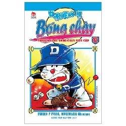 Doraemon Bóng Chày - Truyền Kì Về Bóng Chày Siêu Cấp - Tập 12 - Fujiko F Fujio, Mugiwara Shintaro (Mới 100%) Truyện tranh, NXB Kim Đồng - SÁCH ĐẠI HỌC