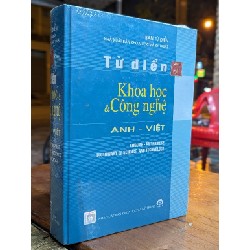 TỪ ĐIỂN KHOA HỌC VÀ CÔNG NGHỆ ANH VIỆT 155302