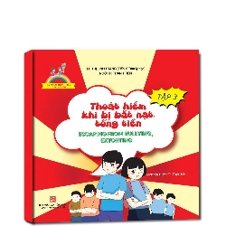 Kỹ năng thoát hiểm cho bé yêu: Thoát hiểm khi bị bắt nạt, tống tiền T3 (TB2019) mới 100% Lê Thị Linh Trang - Ngô Thị Thanh Tiên 2019 HCM.PO