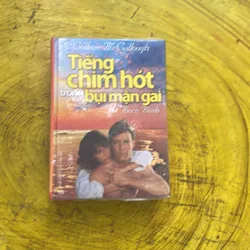 TIẾNG CHIM HÓT TRONG BỤI MẬN GAI (3)- COLLEEN MCCULLOUGH