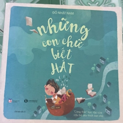  Những con chữ biết hát - Đỗ Nhật Nam
