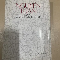 Bàn về văn học nghệ thuật - Nguyễn Tuân (18) 718545