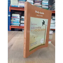 Understanding Psychology - Morris, Maisto 688872