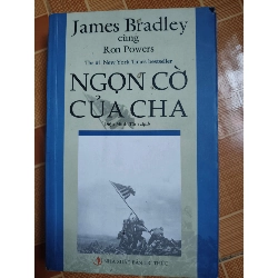 Ngọn cờ của cha - 2008 - 542 trang (Văn học nước ngoài) ANTQ1304