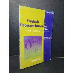 English pronunciation in use intermediate mới 80% bẩn bìa, ố nhẹ, tróc gáy, tróc bìa 2008 Mark Hancock HCM2205 HỌC NGOẠI NGỮ Blogmeo 27525