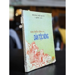 Tìm hiểu dân ca dân tộc Mông - Hoàng Việt Quân (Chủ biên)