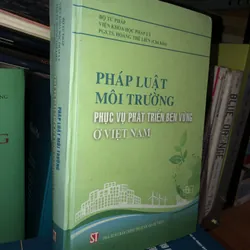 Pháp luật môi trường phục vụ phát triển bền vững ở Việt Nam 