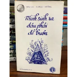 Mình sinh ra đâu phải để buồn- Iris Cao, Hamlet Hương 700444