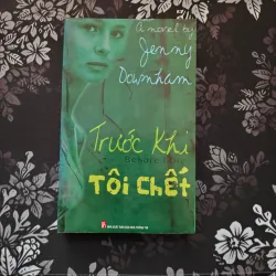 Trước Khi Tôi Chết - Jenny Downham