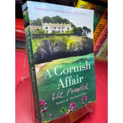 A Cornish affair mới 90% Liz Fenwick HPB1905 SÁCH NGOẠI VĂN